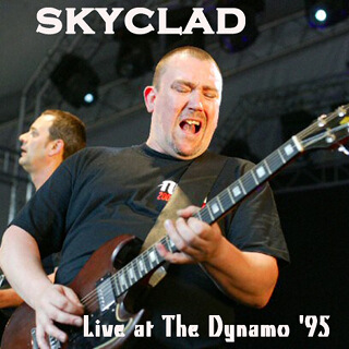 01_Skyclad Live at the Dynamo ’95 - Skyclad.jpg