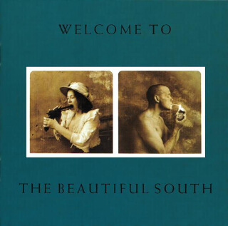 03    The Beautiful South - Welcome to ... .jpg
