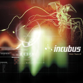 04. 1999 Incubus - Make Yourself.jpg