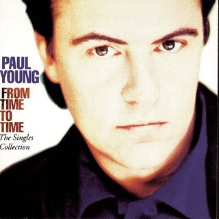 04_From Time to Time - The Singles Collection - Paul Young_w320.jpg