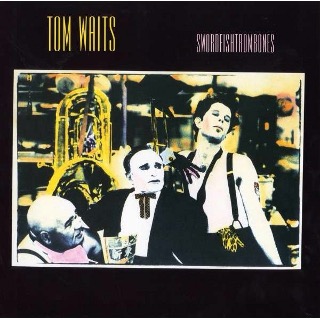 05. 1983 Tom Waits - Swordfishtrombones.jpg