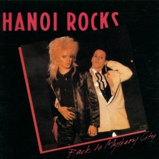 07. 1983 Hanoi Rocks - Back To Mystery City.jpg