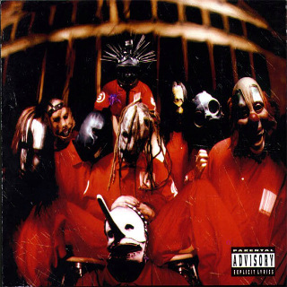 07. 1999 Slipknot - Slipknot.jpg