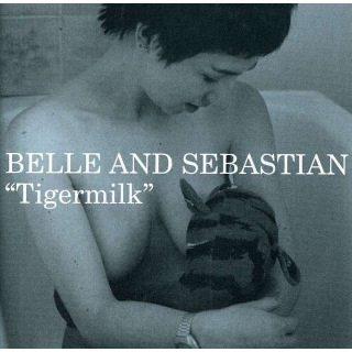 08. 1996 Belle And Sebastian - Tigermilk.jpg