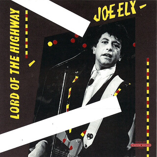 08    Joe Ely - Lord of the Highway_w320.jpg