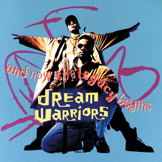 08 And Now the Legacy Begins - Dream Warriors.jpg