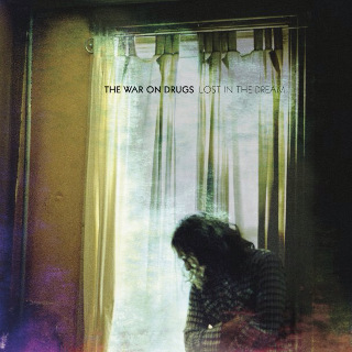 1. The War On Drugs – Lost In The Dream.jpg