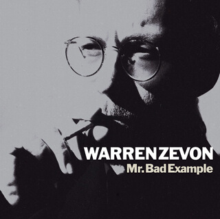 10_Mr. Bad Example - Warren Zevon.jpg
