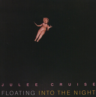11    Julee Cruise - Floating into the night.jpg