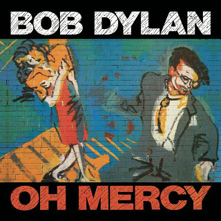 12    Bob Dylan - Oh mercy.jpg