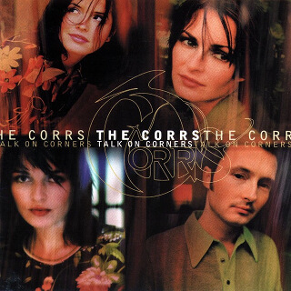 14    The Corrs – Talk On Corners.jpg