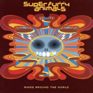 15. 2001 Super Furry Animals - Rings Around The World.jpg