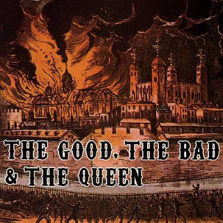 15. 2007 The Good,The Bad & The Queen - The Good,The Bad & The Queen.jpg