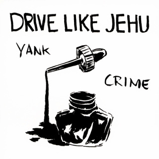 16. 1994 Drive Like Jehu - Yank Crime.jpg