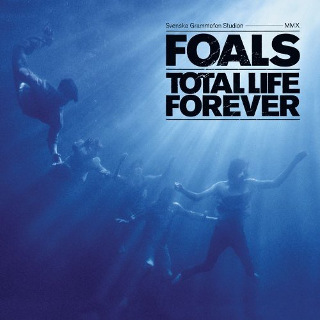 16. Foals – Total Life Forever.jpg