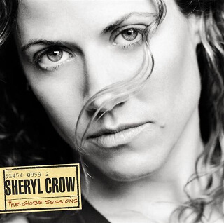 16    Sheryl Crow – The Globe Sessions.jpg