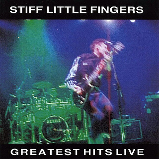 16_Stiff Little Fingers- Greatest Hits Live - Stiff Little Fingers_w320.jpg