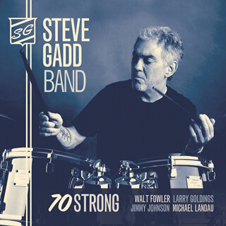 17_70 Strong - Steve Gadd Band.jpg
