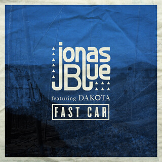 17_Fast Car (feat. Dakota) [Radio Edit] - Single - Jonas Blue.jpg