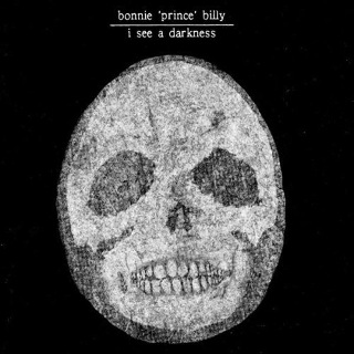 18. 1999 Bonnie Prince Billy - I See A Darkness.jpg