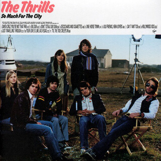 18. The Thrills – So Much For The City.jpg