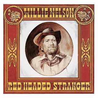 19. 1975 Willie Nelson - Red Headed Stranger.jpg