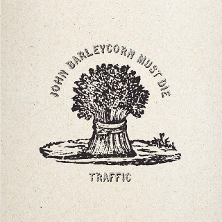 1970 Traffic - John Barleycorn Must Die.jpg