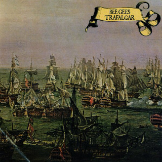 1971 The Bee Gees - Trafalgar.jpg