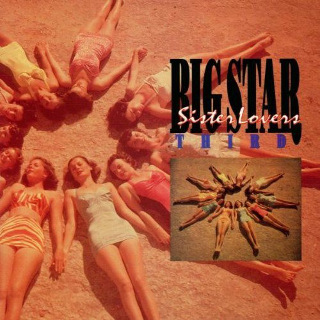 1978 Big Star - Third Sister Lovers.jpg
