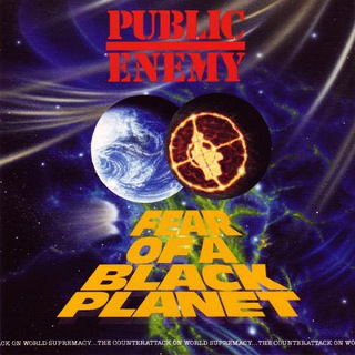 1990 Public Enemy - Fear of a Black Planet (Def Jam).jpg