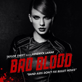1位 Bad Blood - Taylor Swift Featuring Kendrick Lamar.jpg