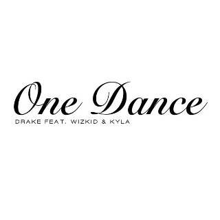 1位 ONE DANCE - DRAKE FT WIZKID & KYLA.jpg