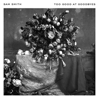 1位 TOO GOOD AT GOODBYES - SAM SMITH_w320.JPG