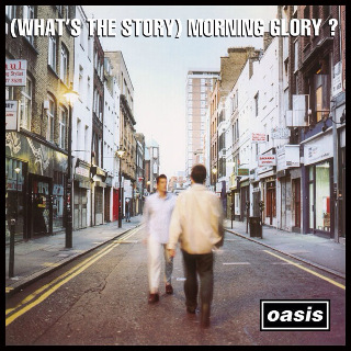 20. 1995 Oasis - (What's the Story) Morning Glory.jpg