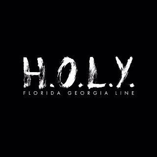20位 H.O.L.Y. - Florida Georgia Line.jpg