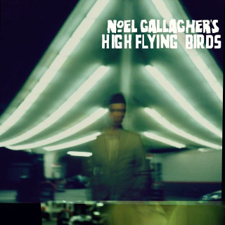 21. Noel Gallagher’s High Flying Birds – Noel Gallaghers High Flying Birds.jpg