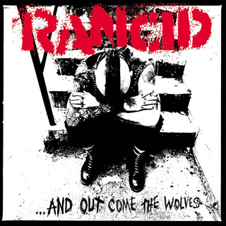 21__...And Out Come the Wolves - Rancid_w320.jpg