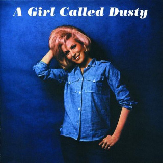 22. 1964 Dusty Springfield - A Girl Called Dusty.jpg