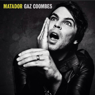 22. Gaz Coombes – Matador.jpg