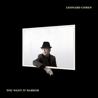 2    Leonard Cohen - You Want It Darker.jpg