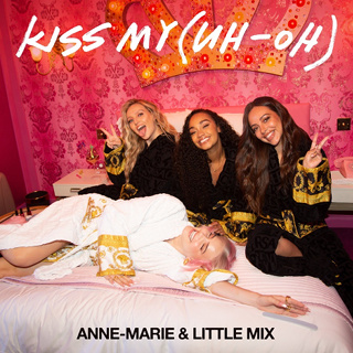 #10 Kiss My (Uh Oh) - Anne-Marie & Little Mix_w320.jpg