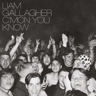 #1 C'mon You Know - Liam Gallagher_w320.jpg