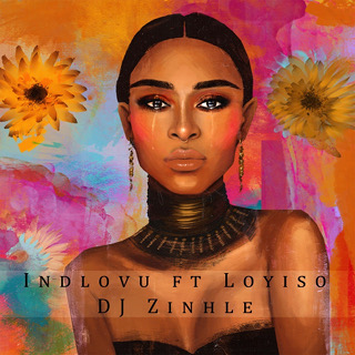 #1 Indlovu (feat. Loyiso) - DJ Zinhle_w320.jpg