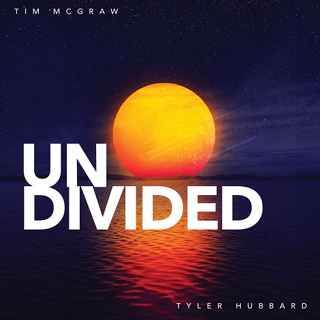 #1 Undivided - Tim McGraw & Tyler Hubbard_w320.jpg