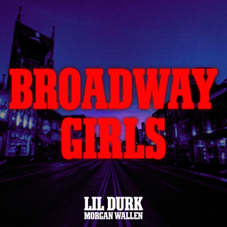 #14 Broadway Girls - Lil Durk Featuring Morgan Wallen_w320.jpg