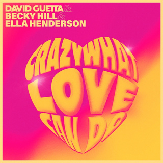 #17 Crazy What Love Can Do - David Guetta Hill Henderson_w320.jpg