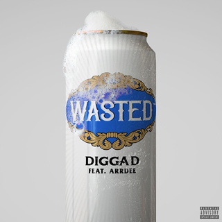 #19 Wasted - Digga D FT ArrDee_w320.jpg