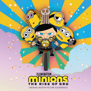 #192 Minions- The Rise Of Gru - Soundtrack_w320.jpg