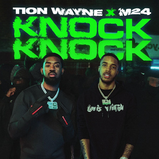 #21 Knock Knock - Tion Wayne & M24_w320.jpg