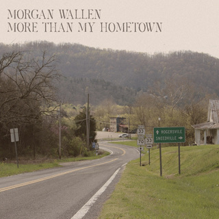 #30 More Than My Hometown - Morgan Wallen_w320.jpg